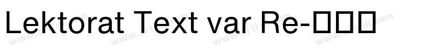 Lektorat Text var Re字体转换